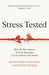 Stress Tested