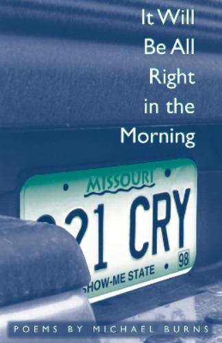 It Will be All Right in the Morning