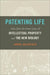 Patenting Life
