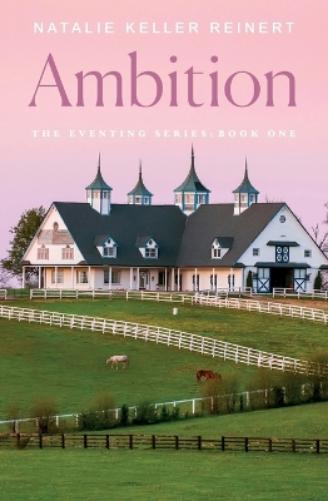 Ambition: 1 (Eventing