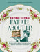 Extra! Extra! Eat All about It!