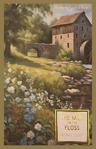 The Mill on the Floss