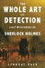 The Whole Art of Detection