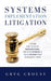 Systems Implementation Litigation