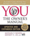 You: The Owner's Manual, Updated and Expanded Edition