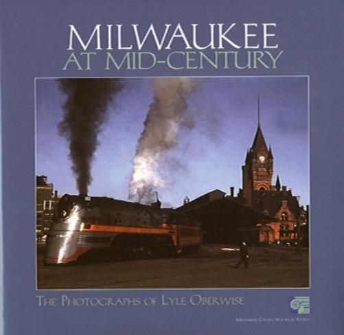 Milwaukee at Mid-Century