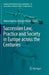 Succession Law, Practice and Society in Europe across the Centuries
