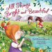 ALL THINGS BRIGHT AND BEAUTIFUL