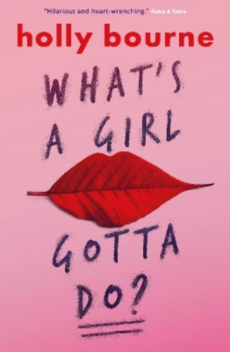 What's a Girl Gotta Do?