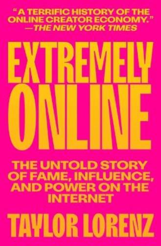 Extremely Online