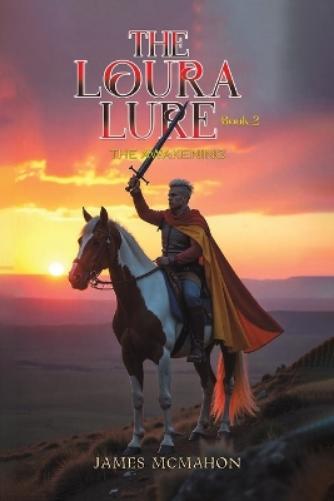 The Loura Lure – Book 2