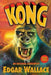 Kong: An Original Screenplay [Oversize Paperback]