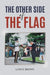 The Other Side of the Flag