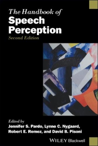The Handbook of Speech Perception 2E