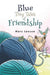 Blue: Tiny Tales of Friendship