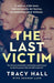 The Last Victim