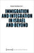 Immigration and Integration in Israel and Beyond