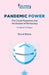 Pandemic Power