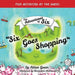 Six Goes Shopping