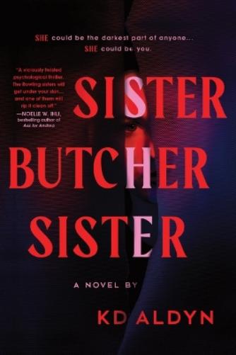 Sister, Butcher, Sister