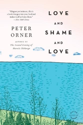 Love and Shame and Love