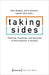 Taking Sides – Theories, Practices, and Cultures of Participation in Dissent