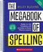 The Megabook of Spelling: Grades K-2: Ready-To-Use Templates and Activities to Boost Phonics Lessons