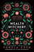 Wealth Witchery