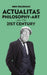 Actualitas: Philosophy-Art for the 21st Century