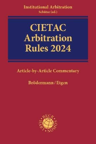 CIETAC Arbitration Rules 2024