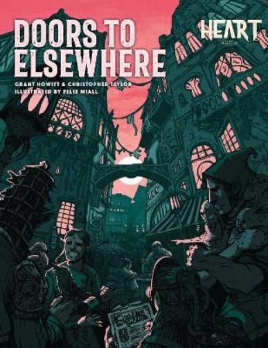 Heart: The City Beneath - Doors to Elsewhere (New Printing