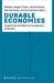 Durable Economies