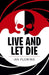Live and Let Die