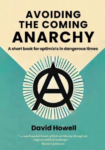 Avoiding the Coming Anarchy