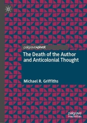 The Death of the Author and Anticolonial Thought