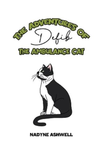 The Adventures of Defib the Ambulance Cat