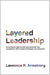 Layered Leadership