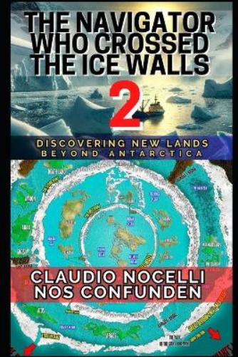 The Navigator Who Crossed the Ice Walls 2