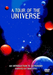 A Tour Of The Universe