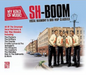 Sh-boom: Vocal Harmony & Doo-wop Classics