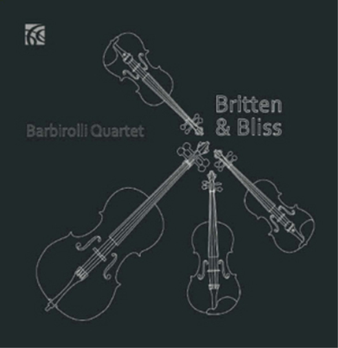 Barbirolli Quartet: Britten & Bliss