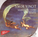 Musica Del Cuore: Amor Vincit
