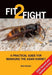 Fit 2 Fight - 2025 Second and Updated version