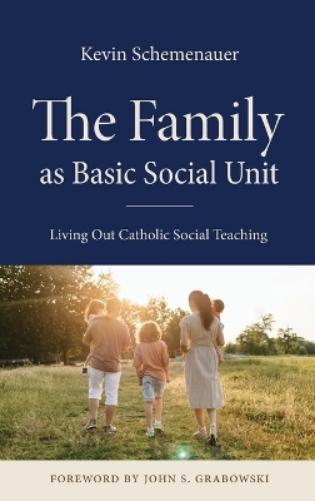 The Family As Basic Social Unit