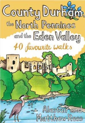 County Durham the North Pennines and the Eden Valley