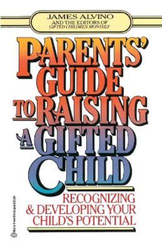 Parent's Guide to Raising a Gifted Child