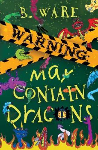 WARNING: May Contain Dragons: 2 (Words of WARNING