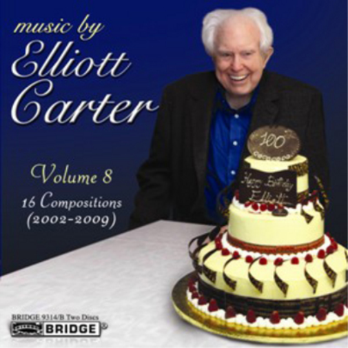 Music By Elliott Carter - Volume 8