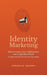 Identity Marketing