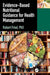 Evidence-based Nutritional Guidance for Health Management